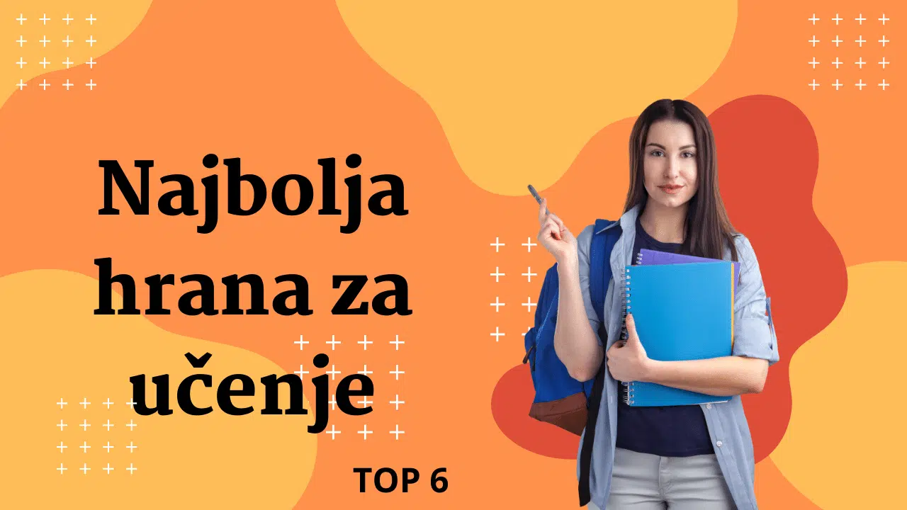 Najbolja hrana za učenje i pamćenje TOP 6