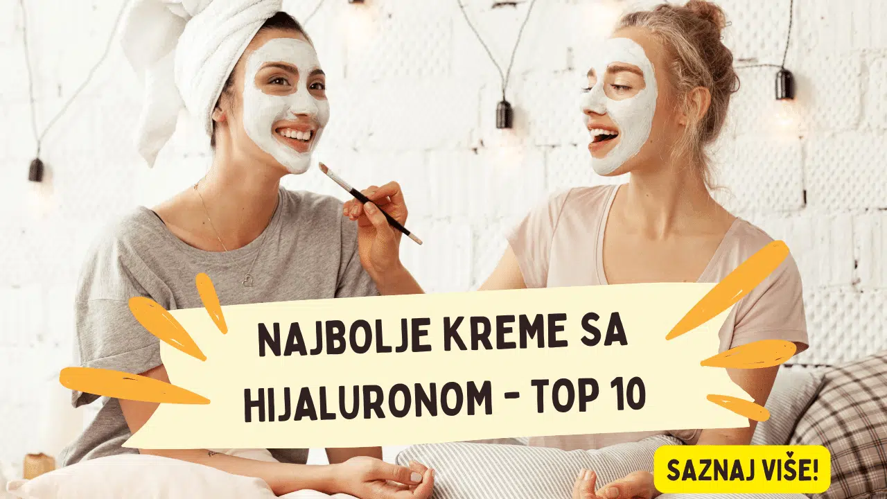 Najbolje kreme sa hijaluronom? TOP 6 najpoznatijih krema!