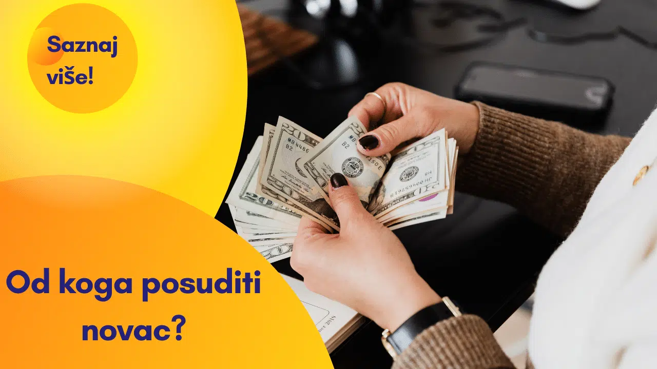 Od koga posuditi novac? Najbolji savjeti na netu!