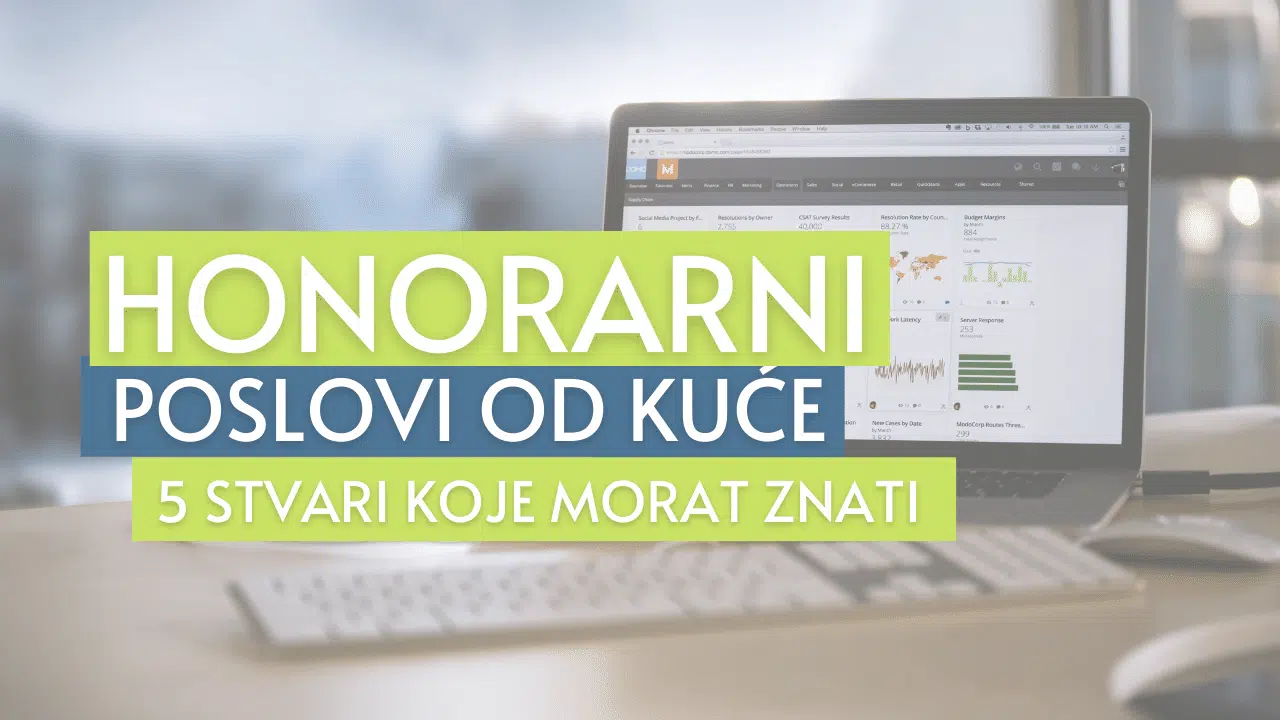 Honorarni posao od kuće – 5 stvari koje trebate znati!