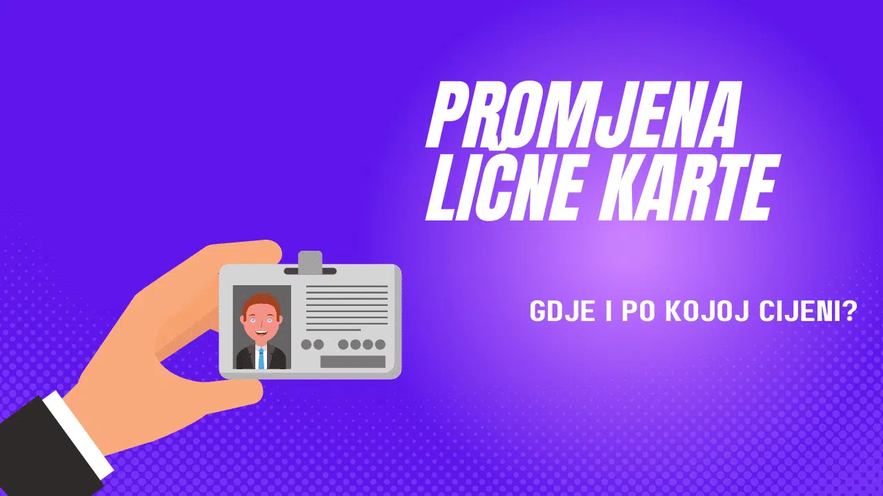 Promjena lične karte u 2022