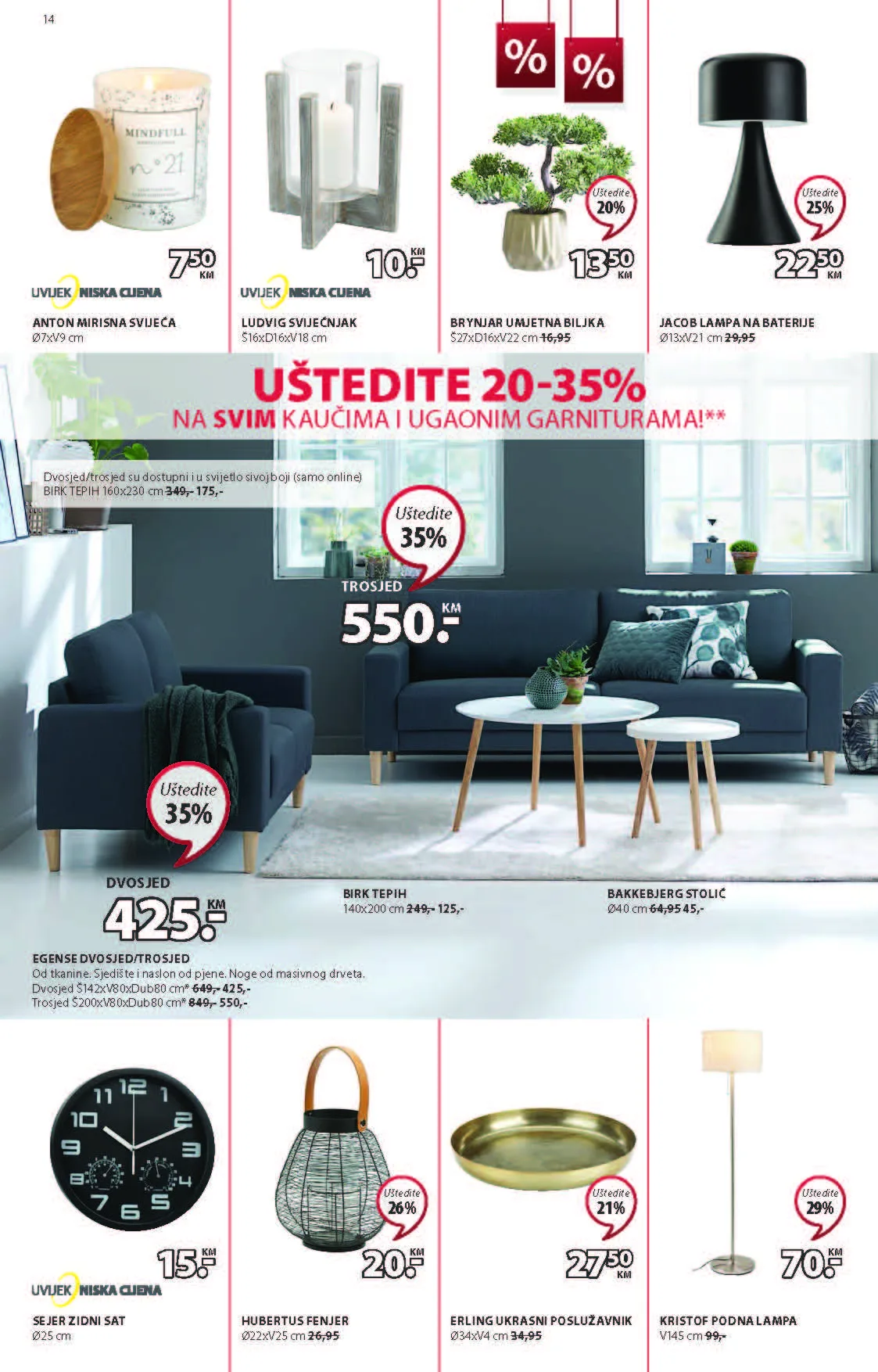 JYSK Katalog JUN 2022 Super rasprodaja od 2.6. do 15.6.2022. Page 15 JYSK Katalog JUN 2022 Super rasprodaja od 2.6. do 15.6.2022. Page 15