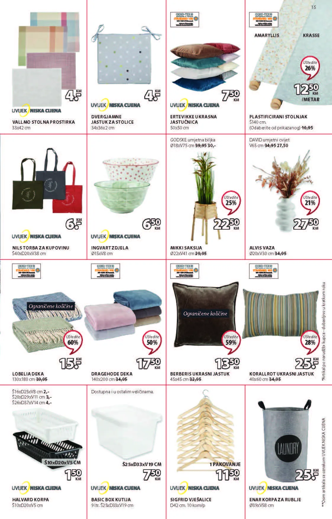JYSK Katalog JUN 2022 Super rasprodaja od 2.6. do 15.6.2022. Page 16 JYSK Katalog JUN 2022 Super rasprodaja od 2.6. do 15.6.2022. Page 16