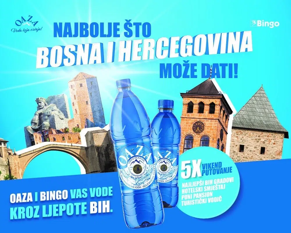 Oaza i Bingo vas vode kroz ljepote Bosne i Hercegovine
