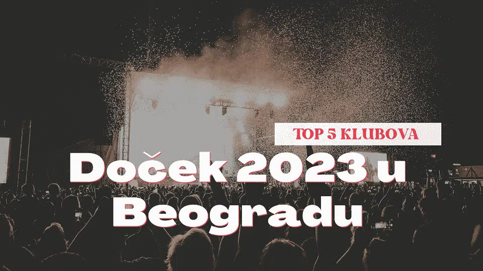 TOP 5 KLUBOVA Doček Nove godine u Beogradu