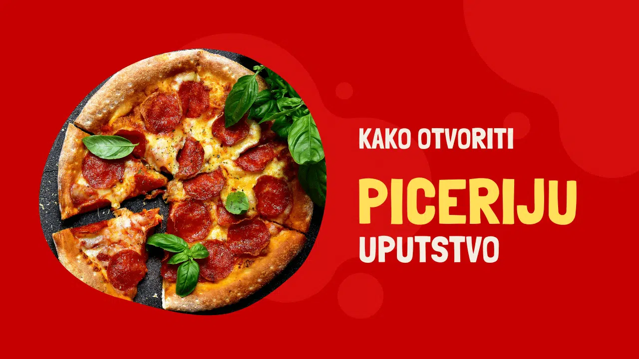 Kako otvoriti piceriju u 2022 godini i uspjeti u tome