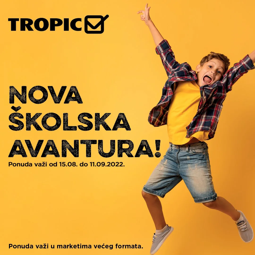 TROPIC Katalog SVE za skolu AVGUST 2022 super akcija do 11.9.2022 1