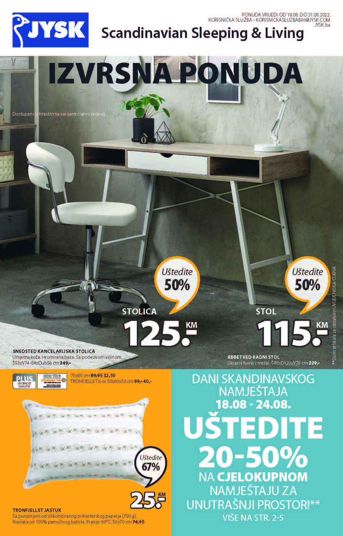 JYSK Katalog BiH AVGUST 2022 ekatalozi.com FENOMENALNI POPUSTI od 18.8. do 31.8.2022. Page 02