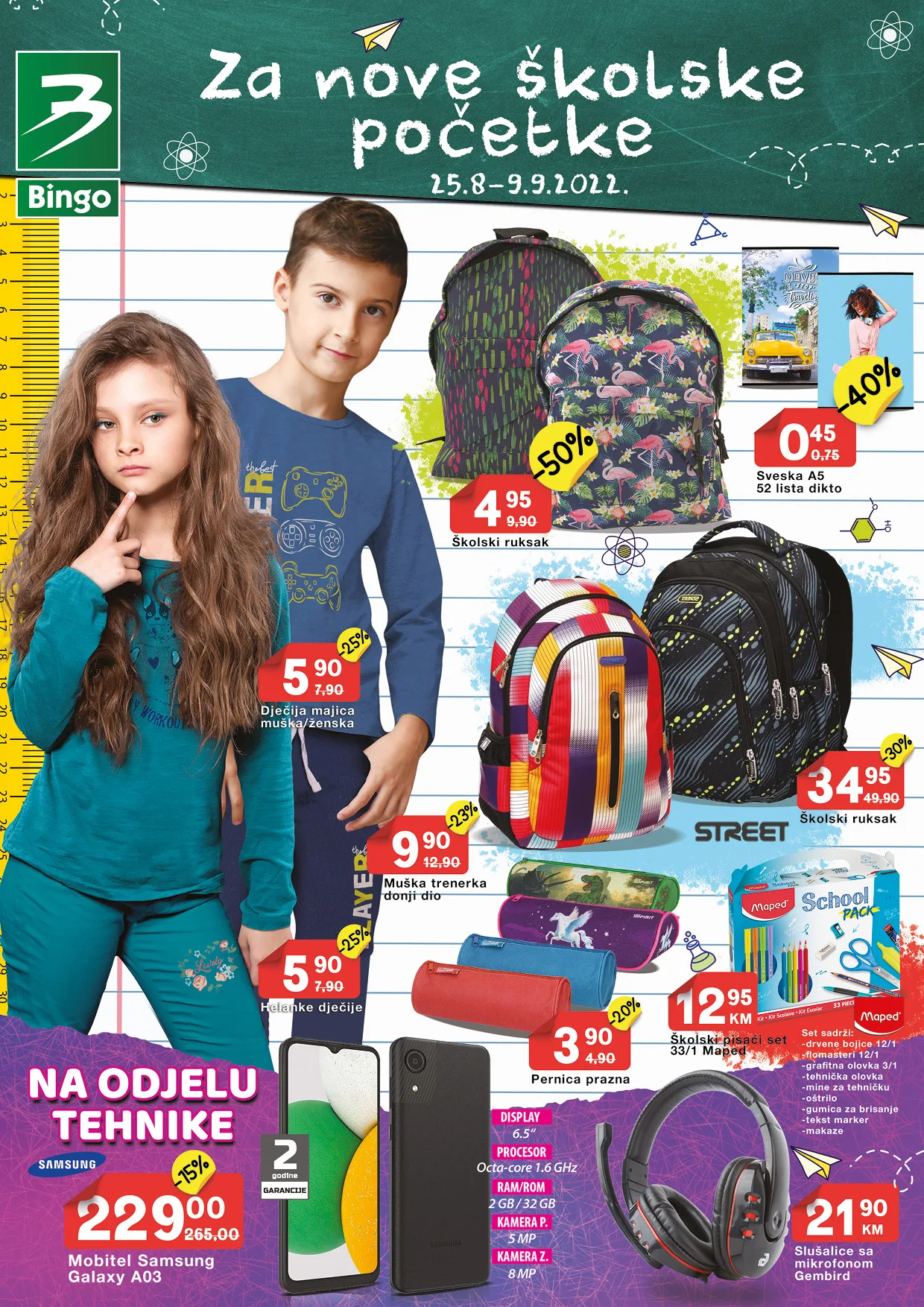 BINGO Katalog SVE ZA SKOLU Avgust i Septembar 2022 ekatalozi.com NOVO snizenje od 25.8. do 9.9.2022 1