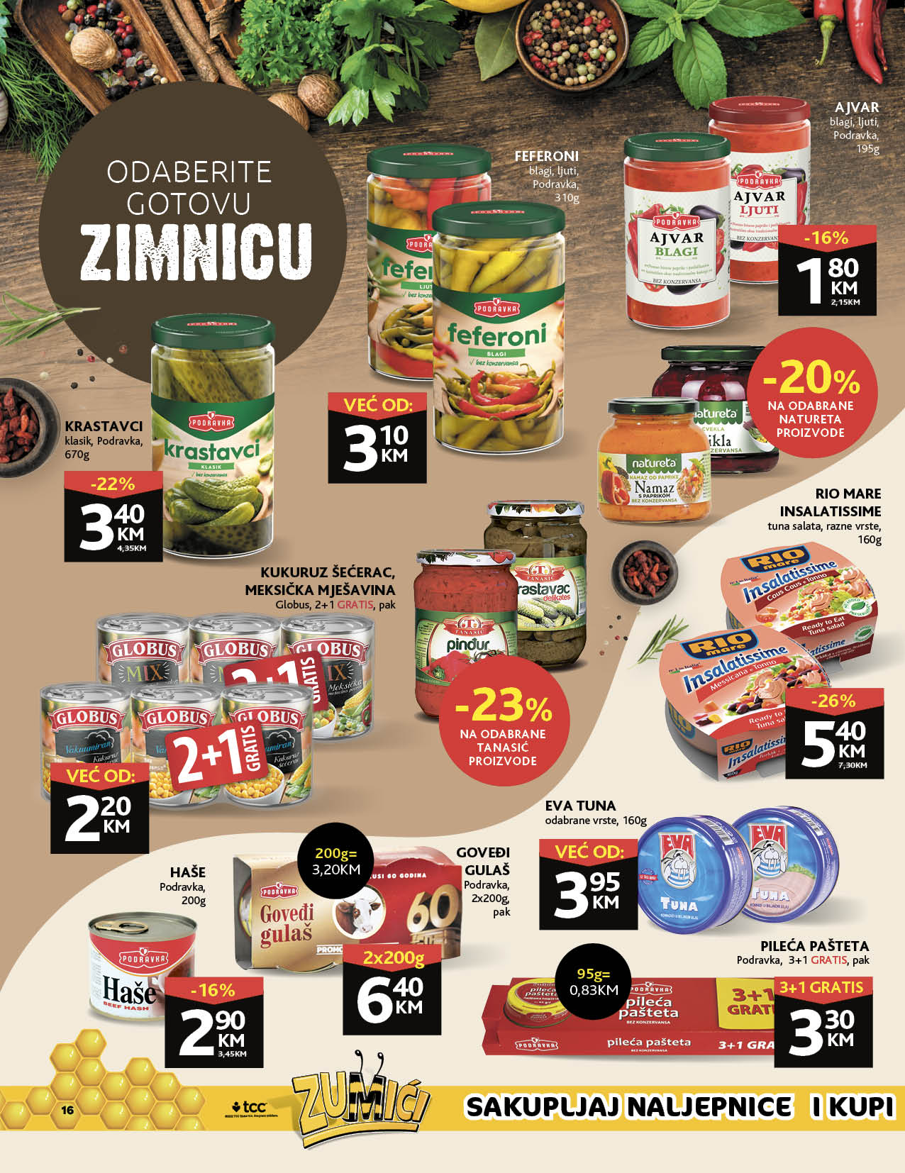 KONZUM redovni katalog SEPTEMBAR i OKTOBAR 2022 nove cijene od 26.9. do 9.10.2022. Page 18 KONZUM redovni katalog SEPTEMBAR i OKTOBAR 2022 nove cijene od 26.9. do 9.10.2022. Page 18