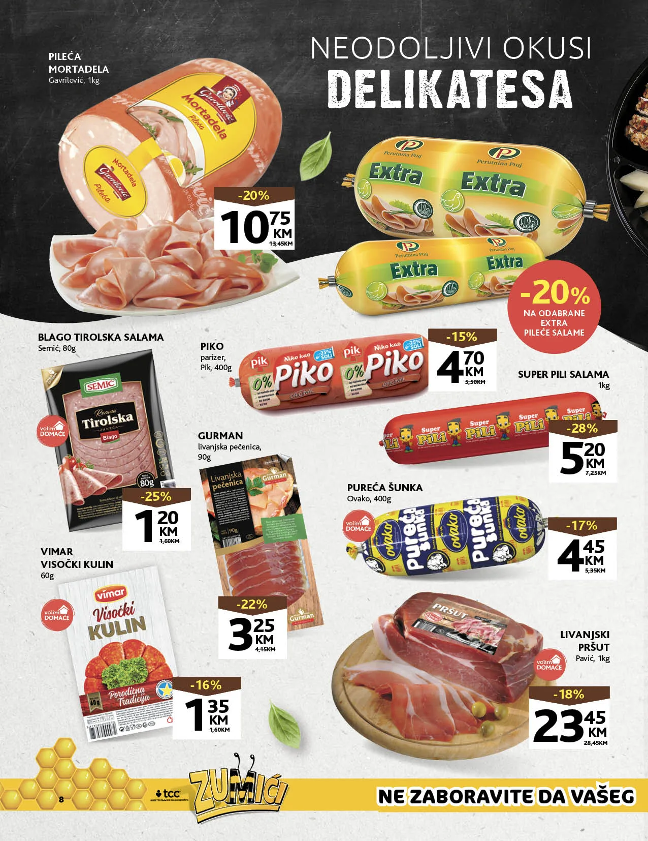 KONZUM redovni katalog OKTOBAR 2022 super snizenje od 24.10. do 6.11.2022. Page 08 KONZUM redovni katalog OKTOBAR 2022 super snizenje od 24.10. do 6.11.2022. Page 08