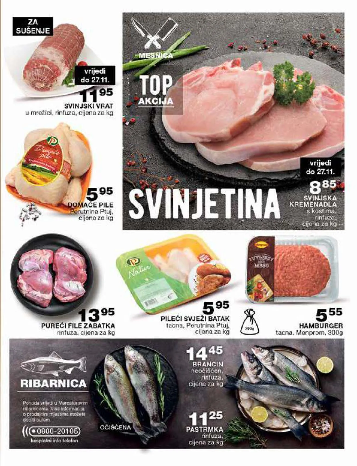 MERCATOR redovni katalog NOVEMBAR 2022 super akcija od 21.11. do 4.12.2022 7 MERCATOR redovni katalog NOVEMBAR 2022 super akcija od 21.11. do 4.12.2022 7