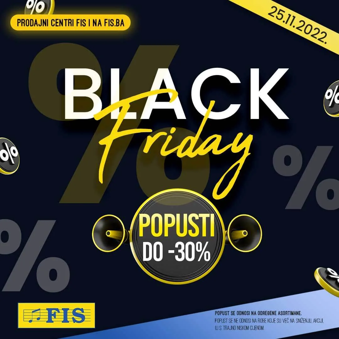 FIS BLACK FRIDAY CRNI PETAK 2022 super snizenje za 25.11.2022 1