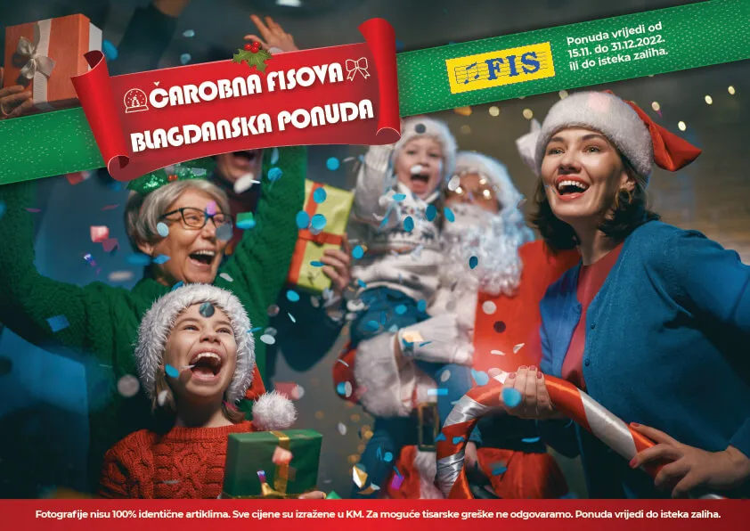 FIS katalog praznicna ponuda SUPER AKCIJA do 31.12.2022 1 FIS katalog praznicna ponuda SUPER AKCIJA do 31.12.2022 1