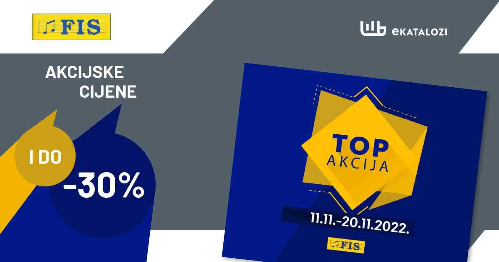 FIS TOP akcija NOVEMBAR 2022 super snizenje od 11.11. do 20.11.2022 1