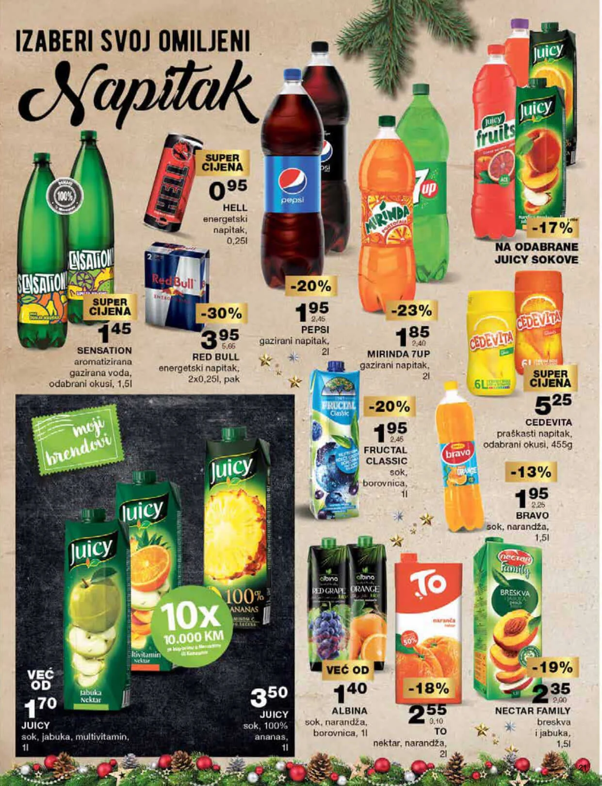 MERCATOR Noovogodišnja akcija. Snizenje traje od 19.12. do 1.1.2023. page 0021 MERCATOR Noovogodišnja akcija. Snizenje traje od 19.12. do 1.1.2023. page 0021