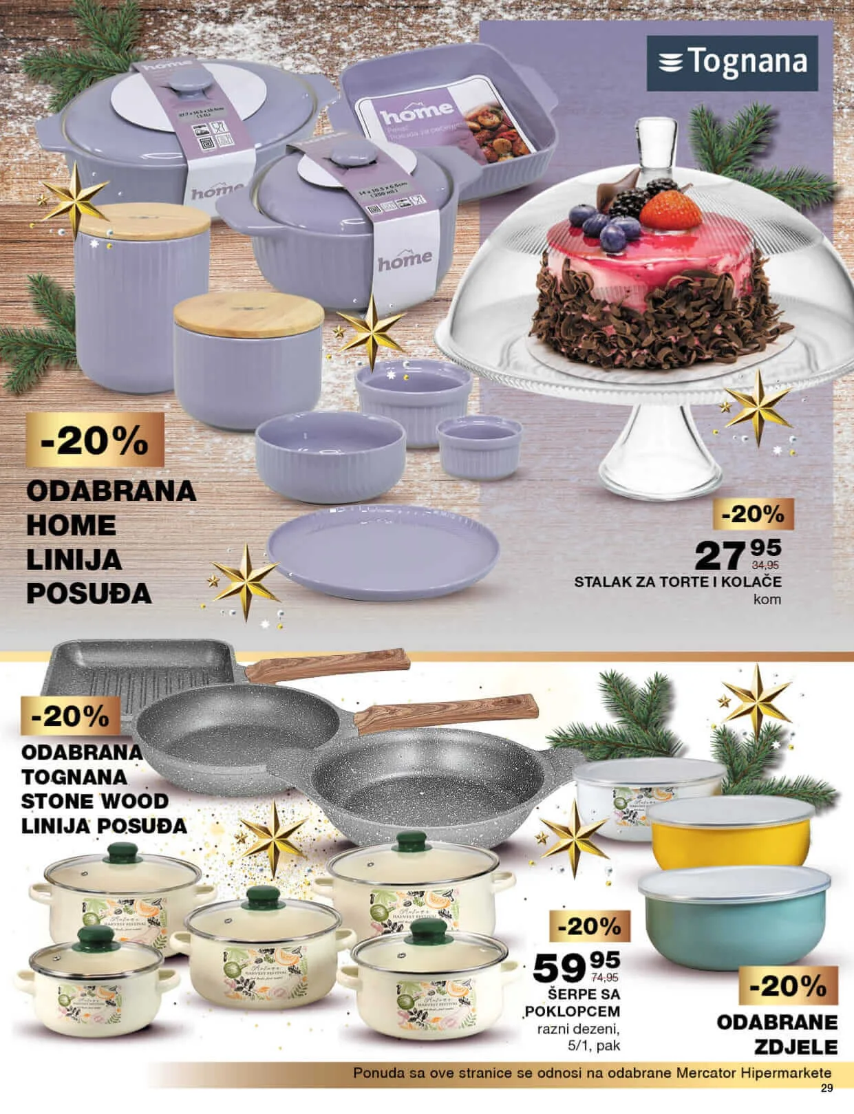 MERCATOR Noovogodišnja akcija. Snizenje traje od 19.12. do 1.1.2023. page 0029 MERCATOR Noovogodišnja akcija. Snizenje traje od 19.12. do 1.1.2023. page 0029