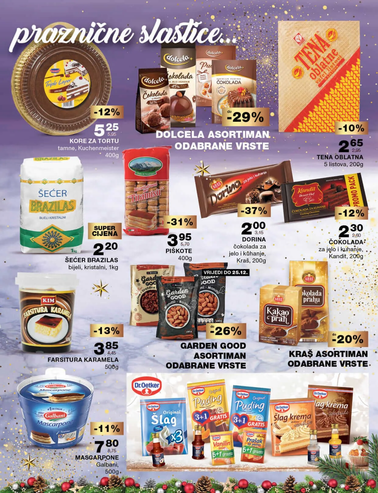 MERCATOR Noovogodišnja akcija. Snizenje traje od 19.12. do 1.1.2023. page 0027 MERCATOR Noovogodišnja akcija. Snizenje traje od 19.12. do 1.1.2023. page 0027