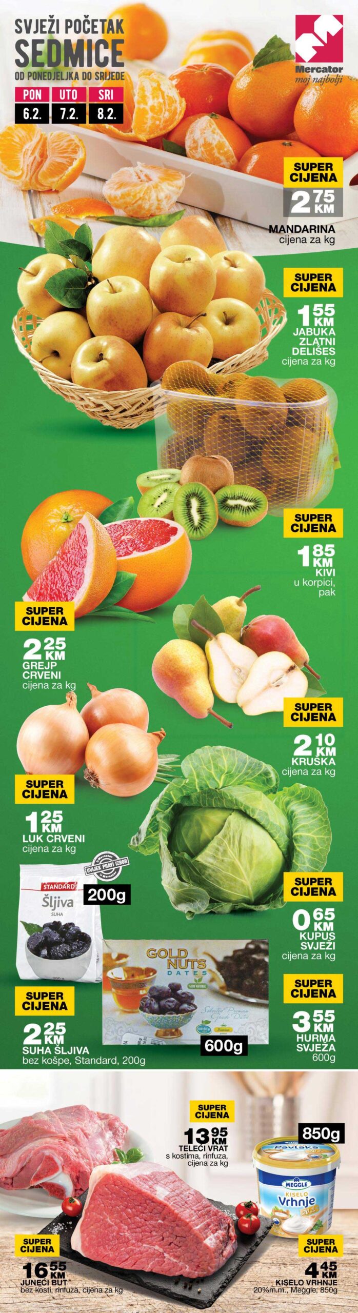 MERCATOR akcija za pocetak sedmice 6.2. do 8.2.2023. MERCATOR akcija za pocetak sedmice