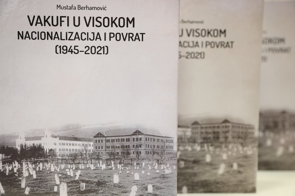 sarajevo: promovirana knjiga ‘vakufi u visokom: nacionalizacija i povrat (1945-2021)’