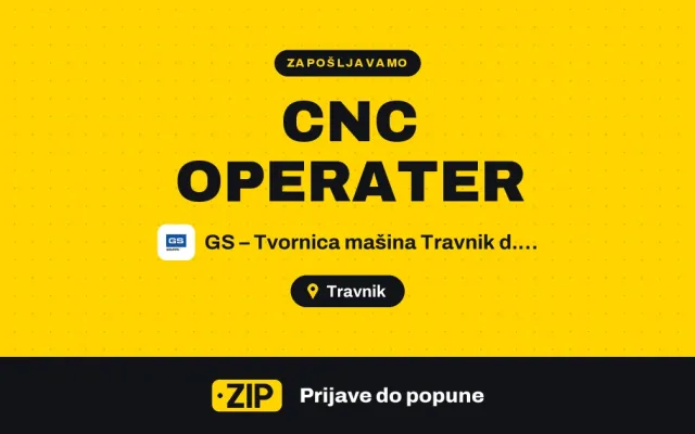 GS – Tvornica mašina Travnik d.o.o. zapošljava: CNC OPERATER (Travnik)