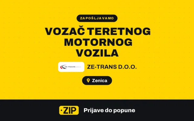 ZE-TRANS D.O.O. zapošljava: Vozač teretnog motornog vozila (Zenica)