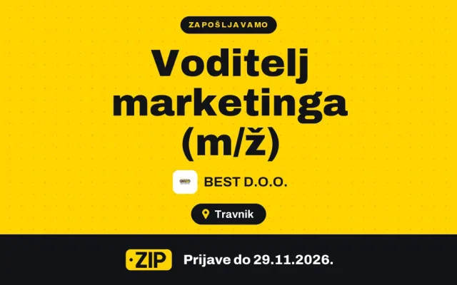 BEST D.O.O. zapošljava: Voditelj marketinga (m/ž) (Travnik)